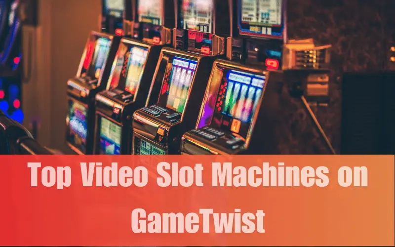 video slot machines