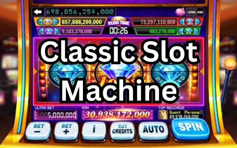 classic slot machine